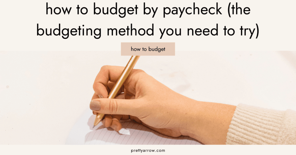 how to budget by paycheck